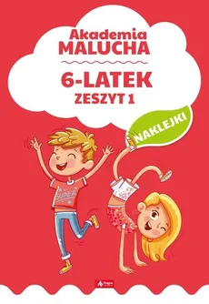 Akademia malucha dla 6-latka Zeszyt 1 - Outlet