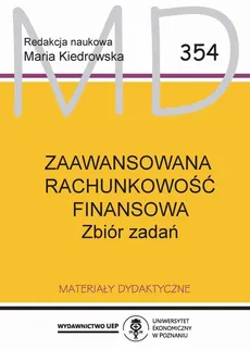 Zaawansowana rachunkowość finansowa MD 354 - Maria Kiedrowska