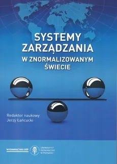 Systemy zarzadzania w znormalizowanym świecie - Jerzy Łańcucki