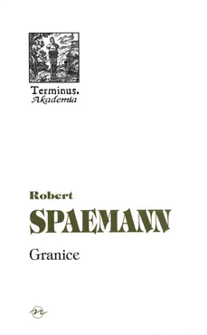 Granice - Outlet - Robert Spaemann