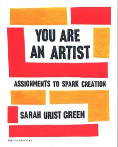 You Are an Artist - Green Sarah Urist