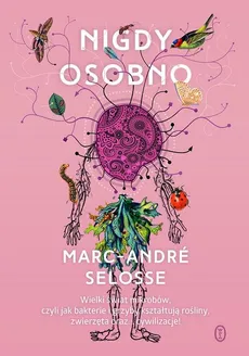 Nigdy osobno - Outlet - Marc-André Selosse