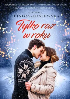Tylko raz w roku - Outlet - Agnieszka Lingas-Łoniewska