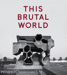 This Brutal World - Outlet - Peter Chadwick
