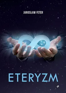 Eteryzm - Jarosław Feter