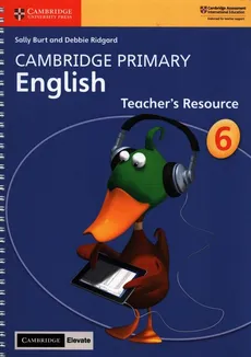 Cambridge Primary English Stage 6 Teacher's Resource - Sally Burt, Debbie Ridgard