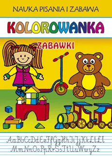 Kolorowanka Zabawki - Beata Guzowska, Joanna Kubera