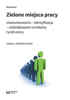 Zielone miejsca pracy - Kozar Łukasz Jarosław