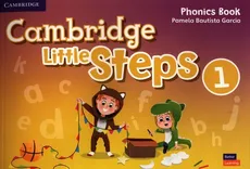 Cambridge Little Steps 1 Phonics Book - Outlet - Garcia Pamela Bautista