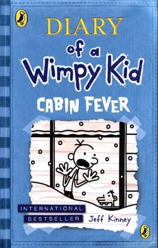 Diary of a Wimpy Kid Cabin Fever - Jeff Kinney