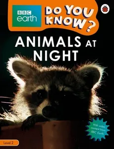 BBC Earth Do You Know? Animals at Night