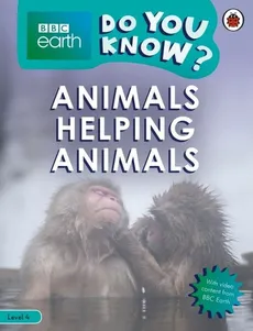 BBC Earth Do You Know? Animals Helping Animals