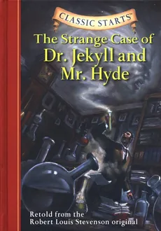 Strange Case of Dr. Jekyll and Mr. Hyde - Stevenson Robert Louis