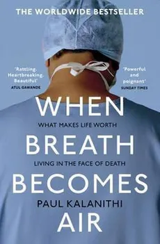 When Breath Becomes Air - Outlet - Paul Kalanithi