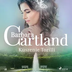 Kuszenie Torilli - Barbara Cartland