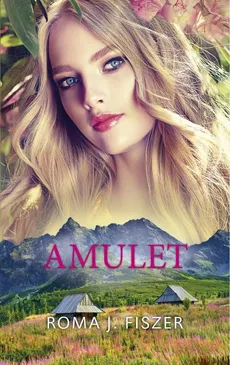 Amulet - Fiszer Roma J.