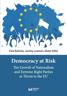 Democracy at Risk - Dieter Eißel, Jeremy Leaman, Ewa Rokicka