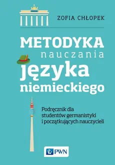 Metodyka nauczania języka niemieckiego - Outlet - Zofia Chłopek