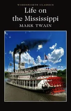 Life on the Mississippi - Outlet - Mark Twain