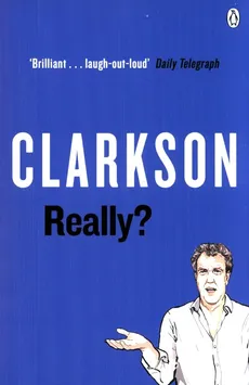 Really? - Jeremy Clarkson
