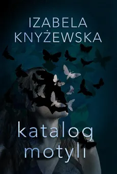 Katalog motyli - Outlet - Izabela Knyżewska