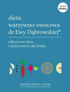 Pakiet Dieta warzywno-owocowa dr Ewy Dąbrowskiej® - Paulina Borkowska, Dąbrowska Beata Anna
