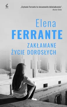 Zakłamane życie dorosłych - Outlet - Elena Ferrante