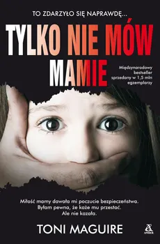 Tylko nie mów mamie - Outlet - Toni Maguire