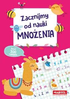 Zacznijmy od nauki mnożenia