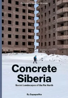 Concrete Siberia - Outlet - Zupagrafika