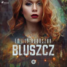 Bluszcz - Emilia Kubaszak