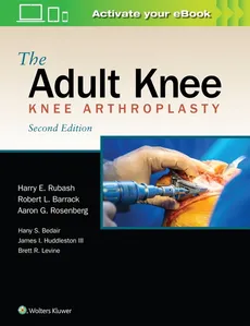 The Adult Knee Second edition - Rubash Harry E.