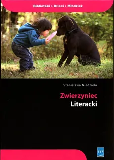 Zwierzyniec literacki - Outlet - Stanisława Niedziela