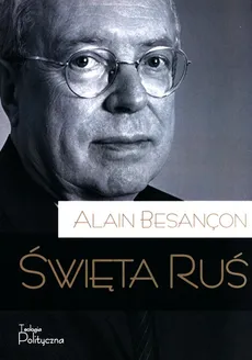 Święta Ruś - Alain Besancon