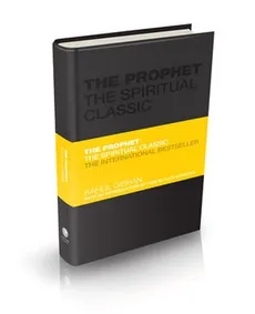 The Prophet The Spiritual Classic - Kahlil Gibran