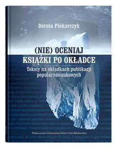 (Nie) oceniaj książki po okładce - Outlet - Dorota Piekarczyk