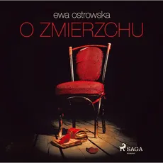 O zmierzchu - Ewa Ostrowska
