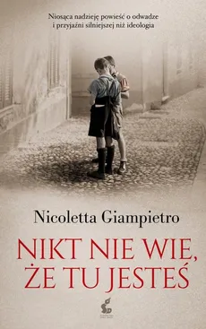 Nikt nie wie że tu jesteś - Nicoletta Giampietro