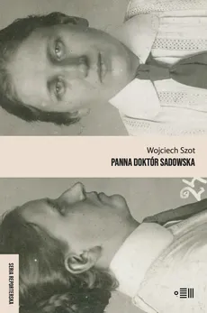 Panna doktór Sadowska - Outlet - Wojciech Szot