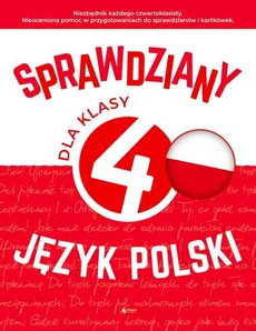 Sprawdziany dla klasy 4 Język polski - Halina Jurasczyk, Renata Morawiec