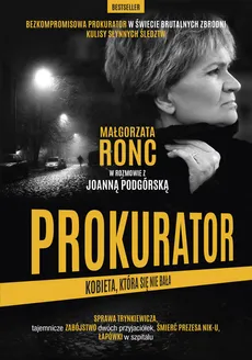 Prokurator Kobieta która się nie bała - Outlet - Joanna Podgórska, Małgorzata Ronc