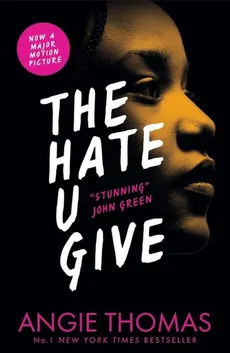 The Hate U Give - Outlet - Angie Thomas