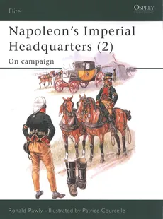 Napoleon’s Imperial Headquarters (2) - Ronald Pawly