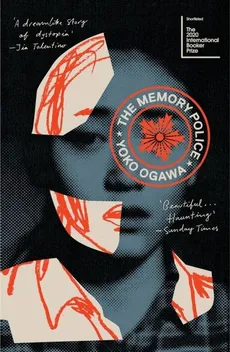 The Memory Police - Outlet - Yoko Ogawa
