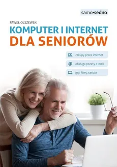 Komputer i internet dla seniorów - Outlet - Paweł Olszewski