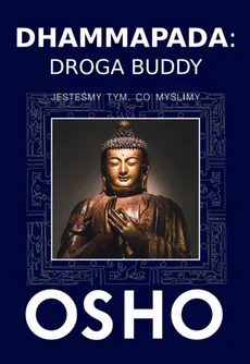 Dhammapada Droga Buddy - Outlet - Osho