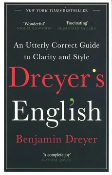 Dreyer’s English - Benjamin Dreyer
