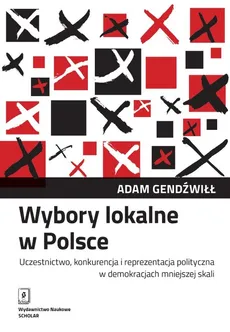 Wybory lokalne w Polsce - Outlet - Adam Gendźwiłł