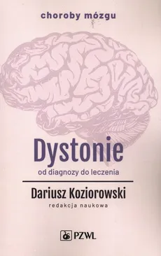 Dystonie. - Koziorowski Dariusz