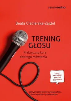 Samo Sedno Trening głosu - Beata Ciecierska-Zajdel